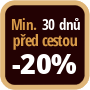 Při objednání minimálně 30 dnů před zahájením pobytu získáte slevu 20% z celé ceny ubytování.